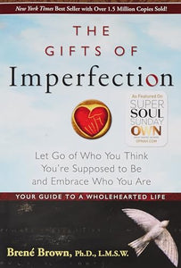 The Gifts of Imperfection 