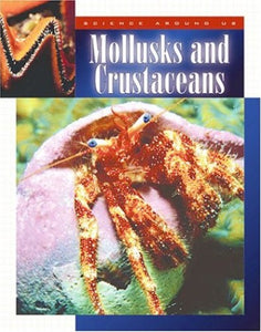 Mollusks and Crustaceans 