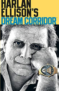 Harlan Ellison's Dream Corridor Volume 2 