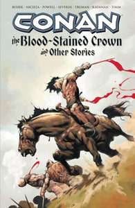 Conan: The Blood-stained Crown & Other Stories 