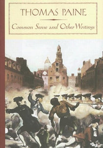 Common Sense and Other Writings 