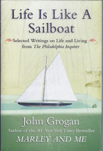 Life is Like A Sailboat 