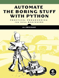 Automate the Boring Stuff with Python 