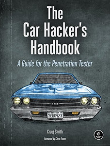 The Car Hacker's Handbook 