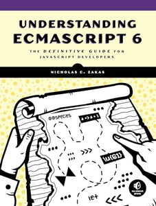 Understanding ECMAScript 6 