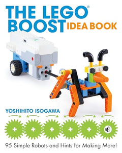 The LEGO BOOST Idea Book 