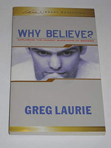 Why Believe? Edition: Reprint 