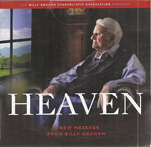 HEAVEN - A NEW MESSAGE FROM BILLY GRAHAM 