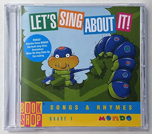 Let's Sing About It, Songs & Rhymes Grade 1 (Let's Sing About It, Songs & Rhymes Grade 1) 