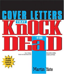 Cover Letters That Knock 'em Dead 