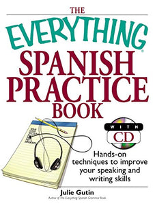 The Everything Spanish Practice Book 