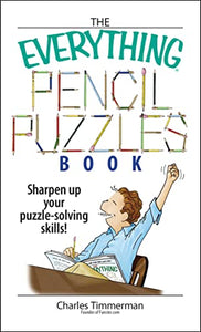 The Everything Pencil Puzzles Book 