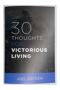 30 Thoughts for Victorious Living 