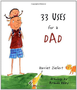 33 Uses for Dad 