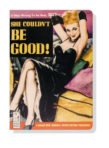 Pulp Journal She Couldn't be Good 