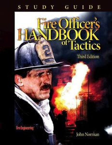 Fire Officer's Handbook of Tactics - Study Guide 