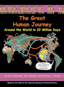 The Great Human Journey Volume 3 