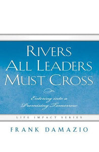 Rivers All Leaders Must Cross 