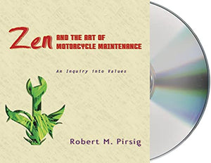 Zen and the Art of Motorcycle Maintenance 