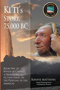 Ki'ti's Story, 75,000 BC 