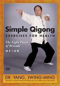 Eight Simple Qigong Exercises for Health 