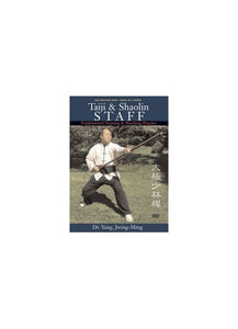 Taiji and Shaolin Staff 