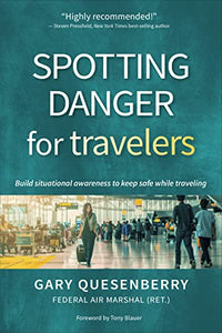 Spotting Danger for Travelers 