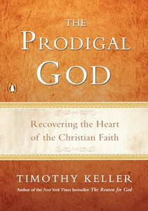 The Prodigal God 