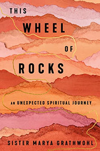 The Wheel of Rocks 