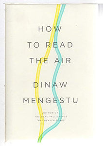 How to Read the Air 