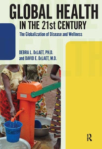 Global Health in the 21st Century 