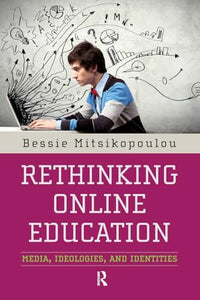 Rethinking Online Education 