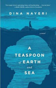 A Teaspoon of Earth and Sea 