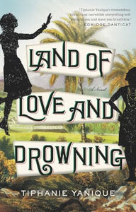 Land of Love and Drowning 