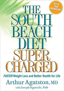 The South Beach Diet Supercharged 