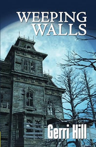 Weeping Walls 