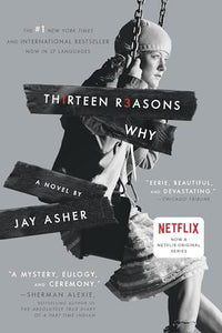 Thirteen Reasons Why 