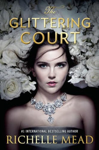 The Glittering Court 