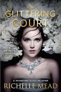 The Glittering Court 