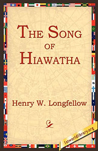 The Song of Hiawatha 