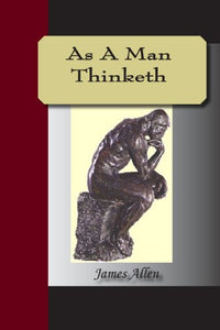 As a Man Thinketh 