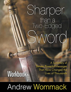 Sharper Than a Two-Edged Sword Workbook 