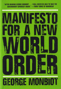 Manifesto for A New World Order 