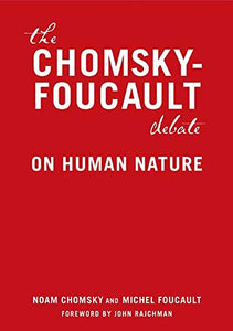 Chomsky vs Foucault 