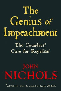 The Genius Of Impeachment 