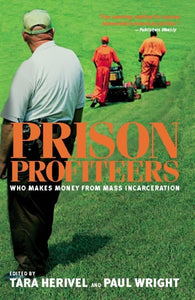 Prison Profiteers 