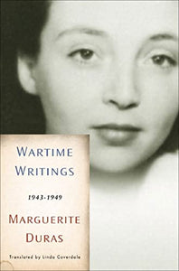 Wartime Writings 1943-1949 