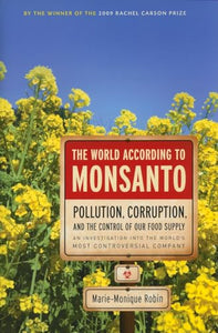 The World According to Monsanto 