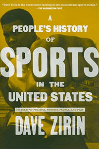 A People's History Of Sports In The United States 