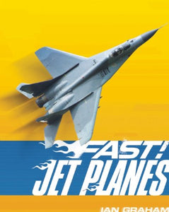 Fast! Jet Planes 